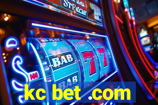 kc bet .com